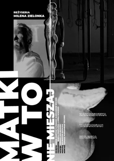 Matki w to nie mieszaj