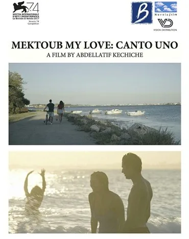 Mektoub. Moja miłość: Pieśń pierwsza