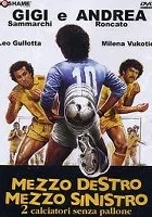 Mezzo destro, mezzo sinistro