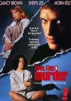 Miłość, kłamstwa i morderstwo