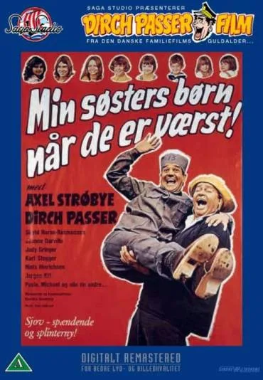 Min søsters børn, når de er værst