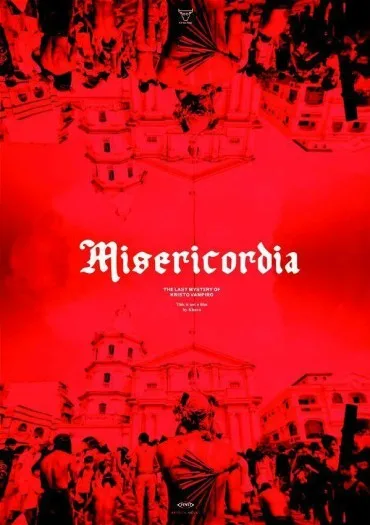 Misericordia: The Last Mystery of Kristo Vampiro