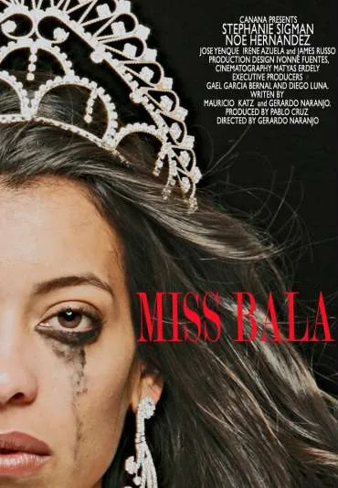 Miss Bala