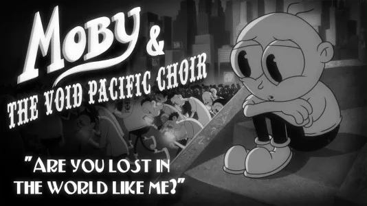 Moby & the Void Pacific Choir: Are You Lost in the World Like Me