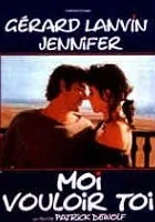 Moi vouloir toi