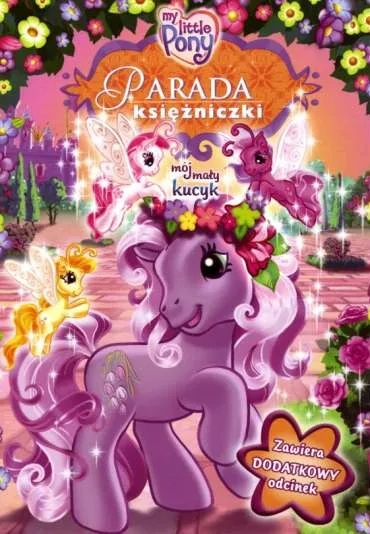 Mój Mały Kucyk: Parada Księżniczki