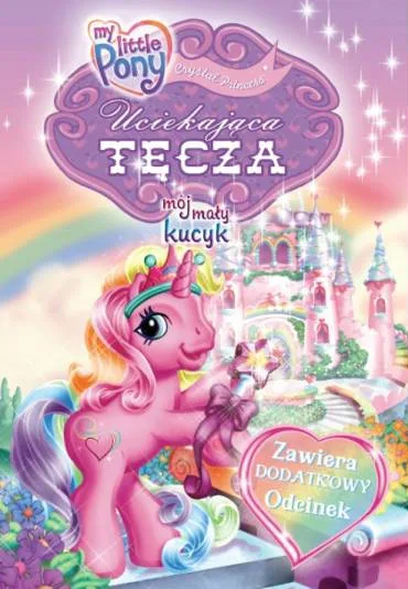 Mój mały Kucyk: Uciekająca tęcza