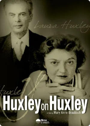 Moje życie z Huxleyem