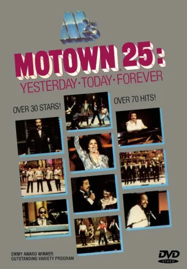 Motown 25: Yesterday, Today, Forever
