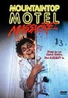 Mountaintop Motel Massacre