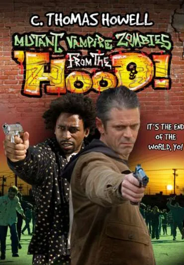 Mutant Vampire Zombies from the 'Hood!
