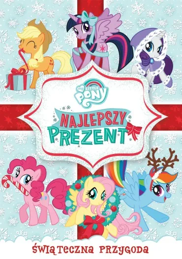 My Little Pony: Najlepszy prezent świata