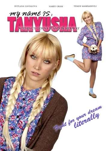 My Name Is Tanyusha