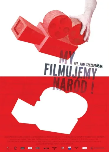 My filmujemy naród