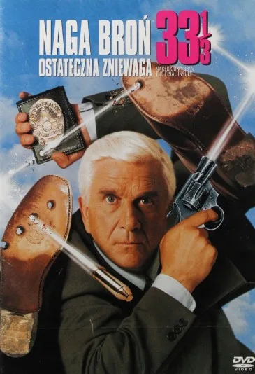 Naga broń 33 1/3: Ostateczna zniewaga