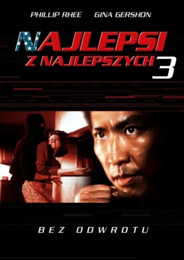 Najlepsi z najlepszych 3: Bez odwrotu