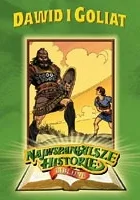 Najwspanialsze historie biblijne: Dawid i Goliat