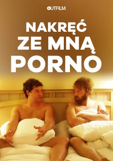 Nakręć ze mną porno