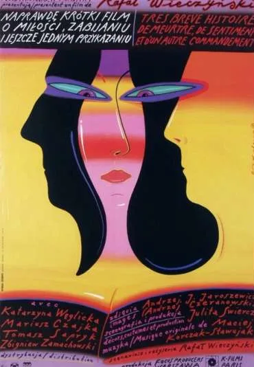 Naprawdę krótki film o miłości, zabijaniu i jeszcze jednym przykazaniu