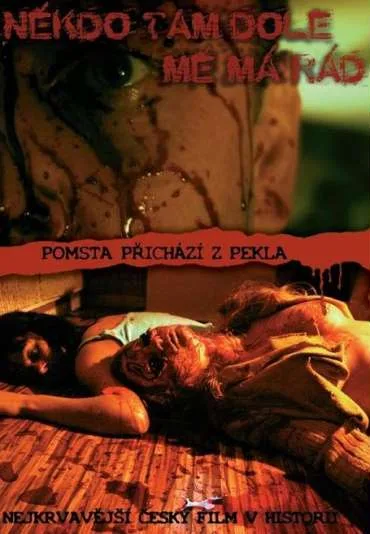 Nekdo tam dole me má rád