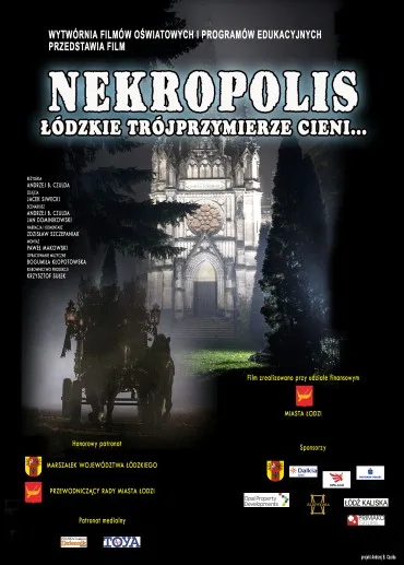 Nekropolis. Łódzkie trójprzymierze cieni...