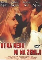 Ni na nebu ni na zemlji
