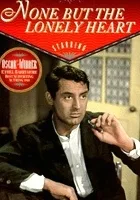 Nic oprócz samotnego serca