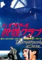 Niebezpiecznie blisko