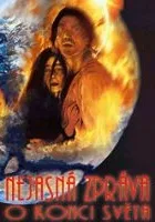 Niepewne wiadomości o końcu świata