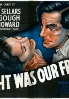 Night Was Our Friend