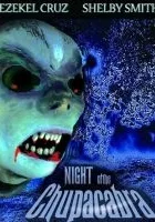 Night of the Chupacabra