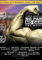 No Pain, No Gain