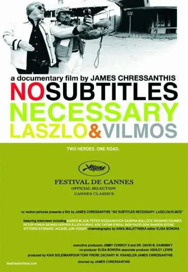 No Subtitles Necessary: Laszlo & Vilmos