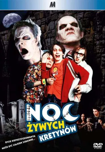 Noc żywych kretynów