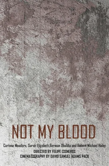 Not My Blood
