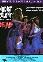 Nudist Colony of the Dead