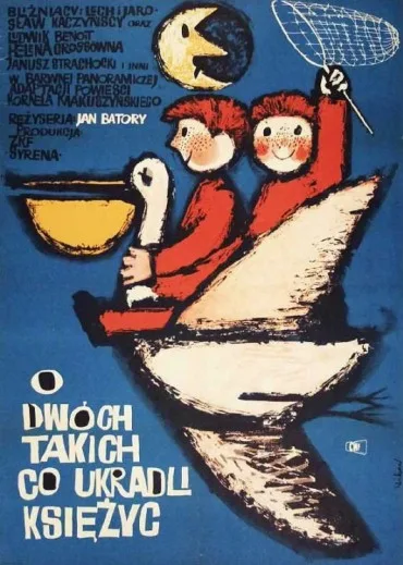 O dwóch takich, co ukradli Księżyc