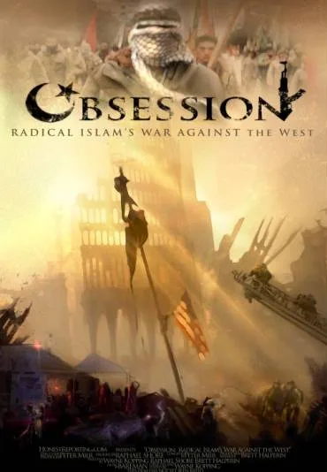 Obsession: Radical Islam's War Against the West