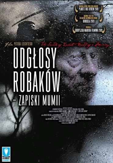 Odgłosy robaków - zapiski mumii