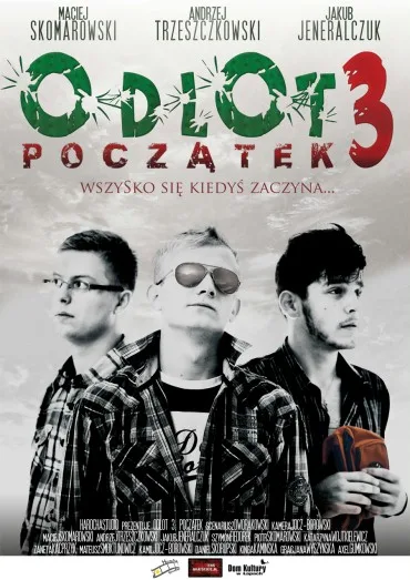 Odlot 3 - Początek