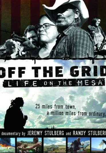 Off the Grid: Life on the Mesa