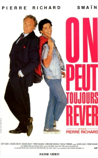 On peut toujours rever