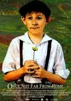 Once Not Far from Home