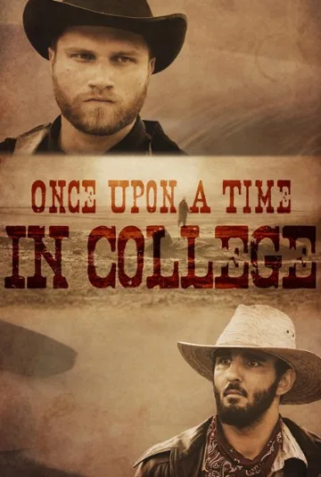 Once Upon a Time in College