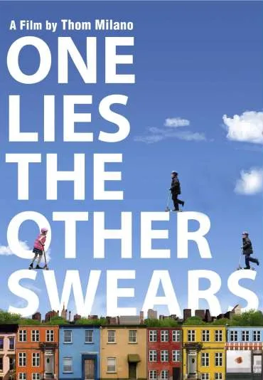 One Lies, the Other Swears