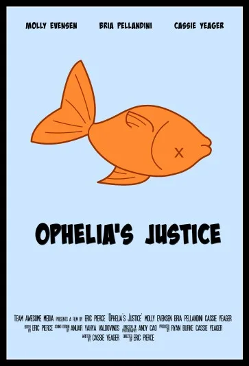 Ophelia's Justice