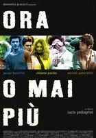 Ora o mai più