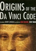 Origins of the Da Vinci Code