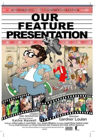 Our Feature Presentation