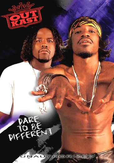 OutKast - Dare to be Different